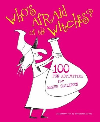 Book cover for Who's Afraid of the Witches?