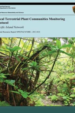 Cover of Focal Terrestrial Plant Communities Monitoring Protocol