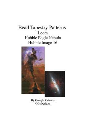 Book cover for Bead Tapestry Patterns loom Hubble Eagle Nebula Hubble Image 16