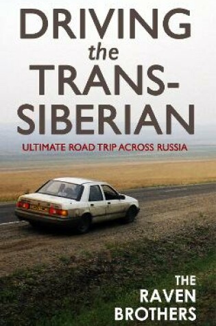 Cover of Driving the Trans-Siberian