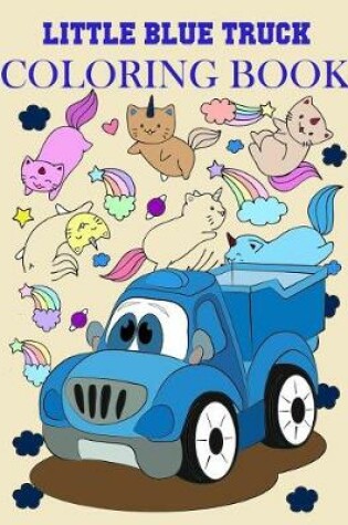 Cover of Little Blue Truck Coloring Book