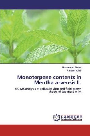 Cover of Monoterpene contents in Mentha arvensis L.