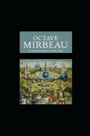 Cover of Le Jardin des supplices illustree