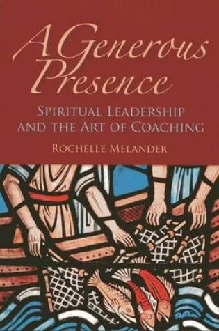 Cover of A Generous Presence