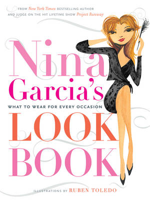 Book cover for Nina Garcia's Look Book