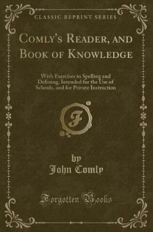 Cover of Comly's Reader, and Book of Knowledge