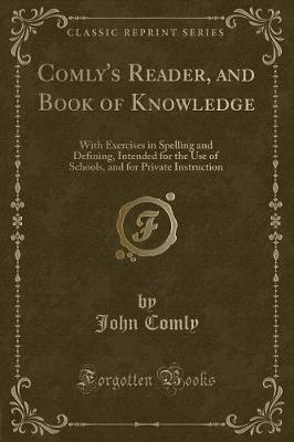 Book cover for Comly's Reader, and Book of Knowledge