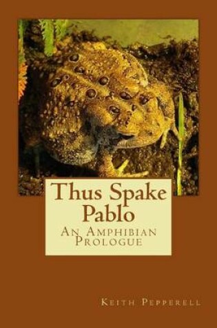 Cover of Thus Spake Pablo