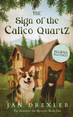 Book cover for The Sign of the Calico Quartz