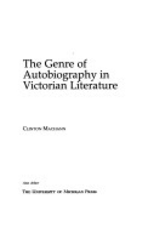 Cover of Genre of Autobiography in Victorian Literature