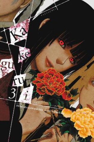 Cover of Kakegurui - Compulsive Gambler -, Vol. 3