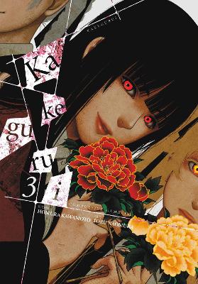 Book cover for Kakegurui - Compulsive Gambler -, Vol. 3