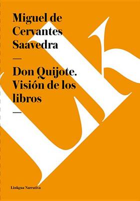 Cover of Don Quijote. Vision de Los Libros