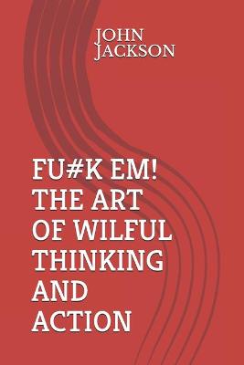 Book cover for Willful Thinking