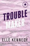 Book cover for Trouble Maker