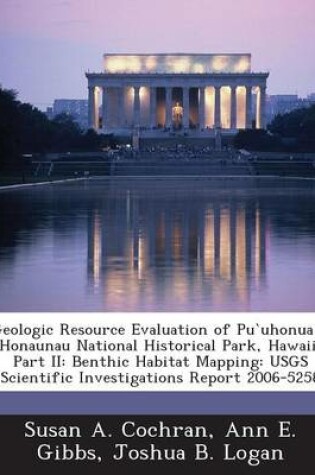 Cover of Geologic Resource Evaluation of Puuhonua O Honaunau National Historical Park, Hawaii, Part II