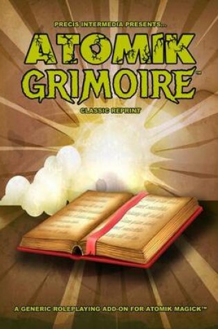 Cover of Atomik Grimoire (Classic Reprint)