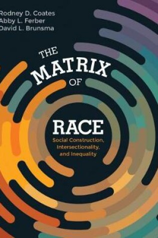 Cover of The Matrix of Race