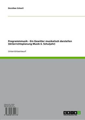 Book cover for Programmmusik - Ein Gewitter Musikalisch Darstellen (Unterrichtsplanung Musik 6. Schuljahr)