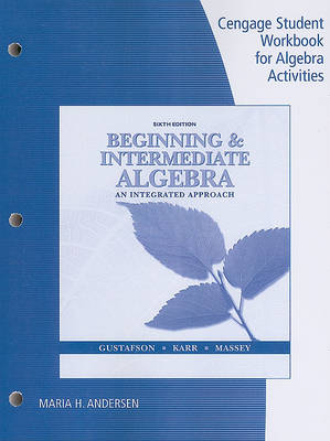 Book cover for Cengage Student Workbook for Algebra Activities for Beginning & Intermediate Algebra