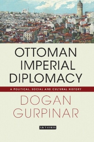 Cover of Ottoman Imperial Diplomacy