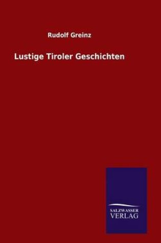 Cover of Lustige Tiroler Geschichten