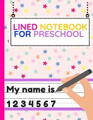 Cover of Lined Notebook for Preschool