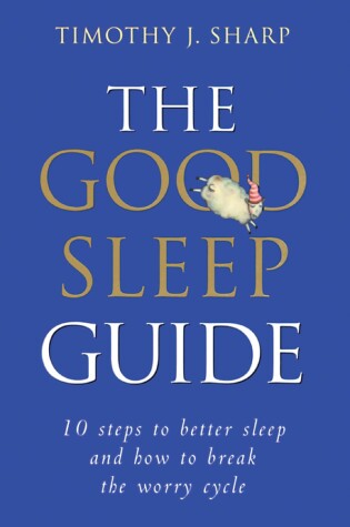 Cover of The Good Sleep Guide