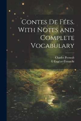 Book cover for Contes de fées. With notes and complete vocabulary