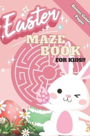 Cover of Easter Maze Book For Kids