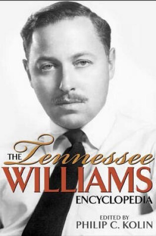 Cover of The Tennessee Williams Encyclopedia