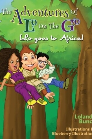 Cover of The Adventures of Lo on the Go