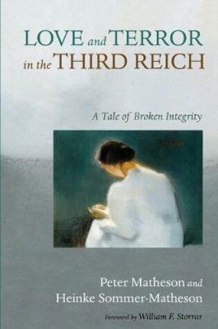 Cover of Love and Terror in the Third Reich