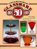 Cover of Collectible Glassware from the 40's, 50's, 60's--