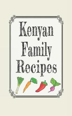 Book cover for Kenyan Family Recipes