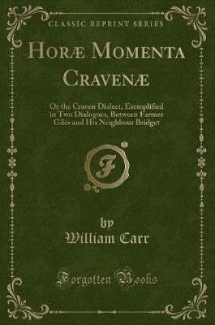 Cover of Horæ Momenta Cravenæ