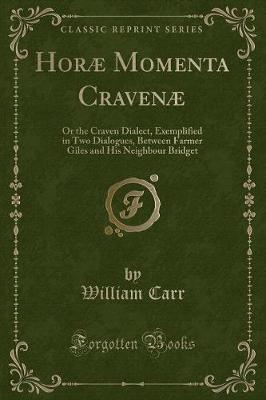 Book cover for Horæ Momenta Cravenæ