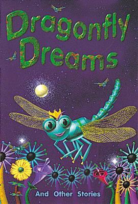 Book cover for Dragonfly Dreams and Other Stories (Level 19)