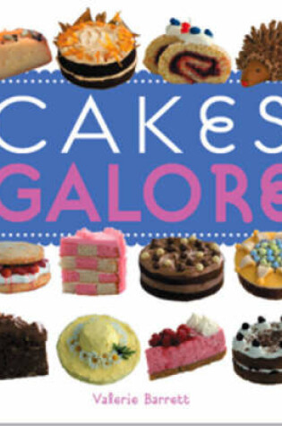 Cover of Cakes Galore