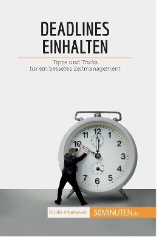 Cover of Deadlines einhalten