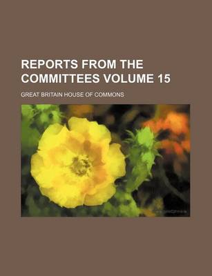 Book cover for Reports from the Committees Volume 15