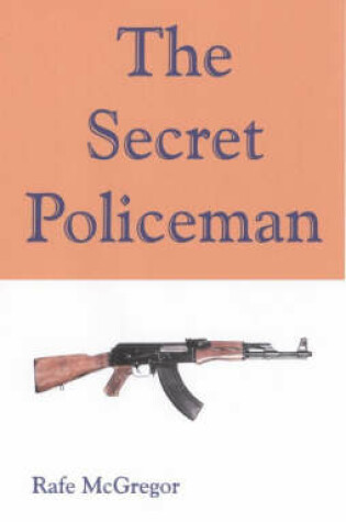 Cover of The Secret Policeman