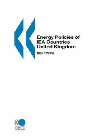 Cover of Energy Policies of Iea Countries United Kingdom