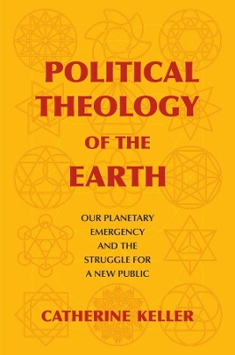 Cover of Political Theology of the Earth