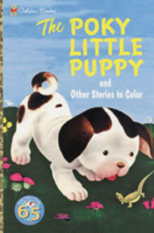 Cover of The Poky Little Puppy and Other Stories to Color