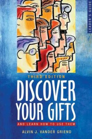 Cover of Discover Your Gifts and Learn How to Use Them