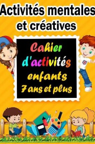 Cover of Activites mentales et creatives