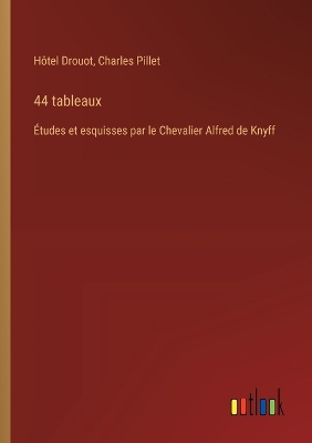 Book cover for 44 tableaux