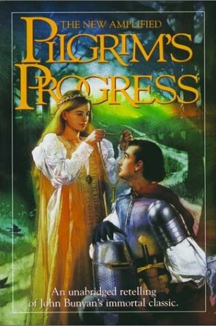 Cover of The New Amplified Pilgrim's Progress