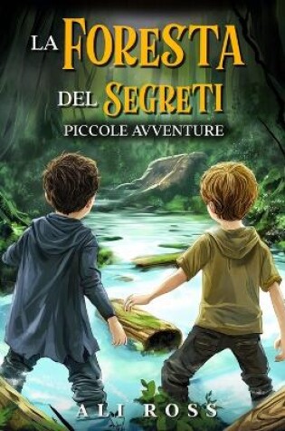 Cover of La Foresta dei Segreti